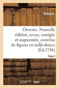 bokomslag Oeuvres. Nouvelle Édition, Revue, Corrigée Et Augmentée Et Enrichie de Figures En Taille-Douce