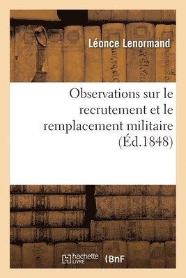 Observations Sur Le Recrutement Et Le Remplacement Militaire 1