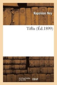 bokomslag Tiflis