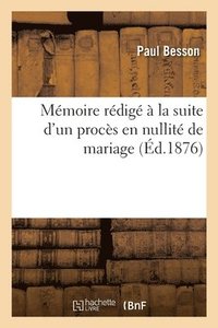 bokomslag Mmoire Rdig  La Suite d'Un Procs En Nullit de Mariage