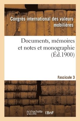 bokomslag Documents, Mémoires Et Notes Et Monographie