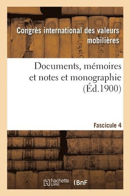 bokomslag Documents, Mémoires Et Notes Et Monographie