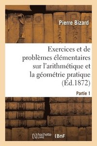bokomslag Recueil d'Exercices Et de Problèmes Élémentaires Usuels Et Instructifs Sur l'Arithmétique