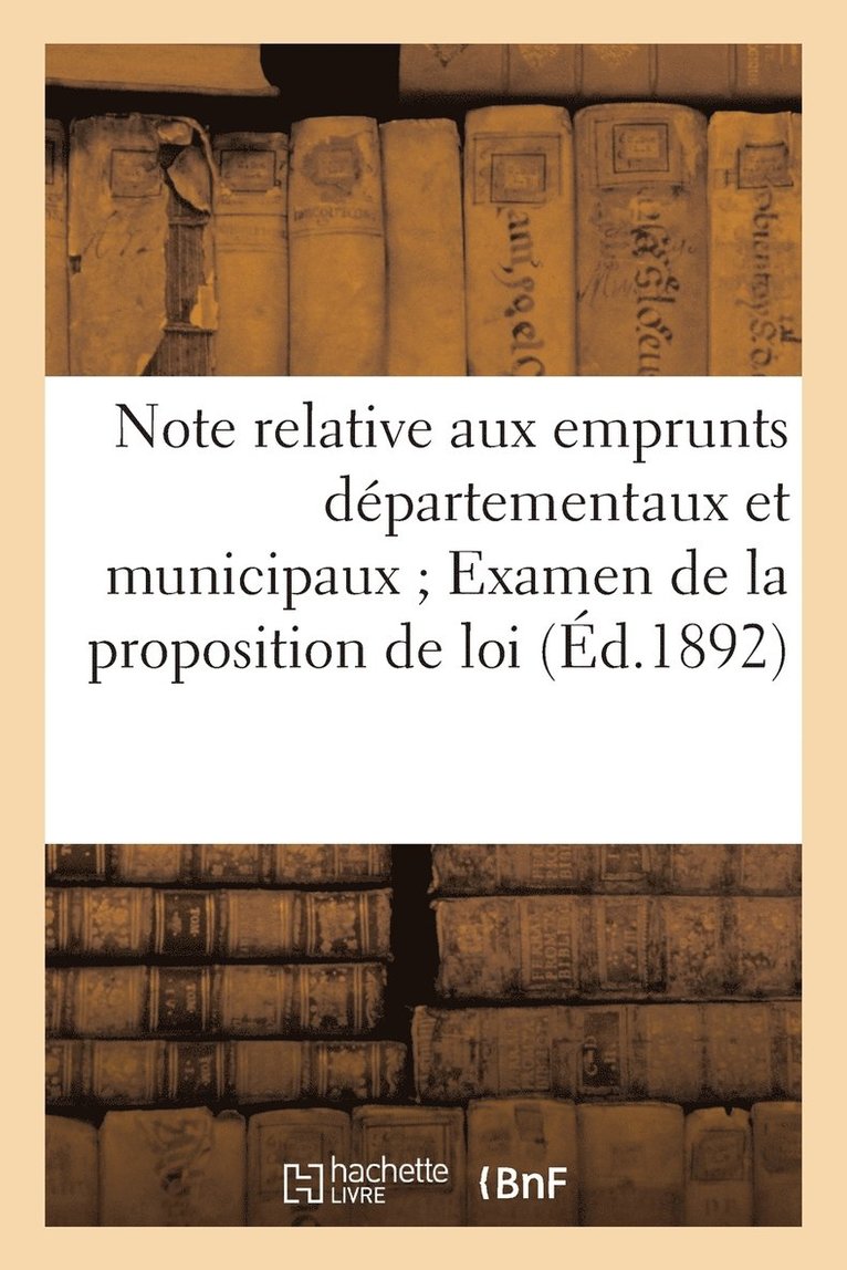 Note Relative Aux Emprunts Departementaux Et Municipaux Examen de la Proposition de Loi 1