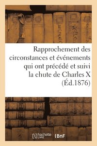 bokomslag Rapprochement Des Circonstances Et Evenements Qui Ont Precede (Ed.1876)