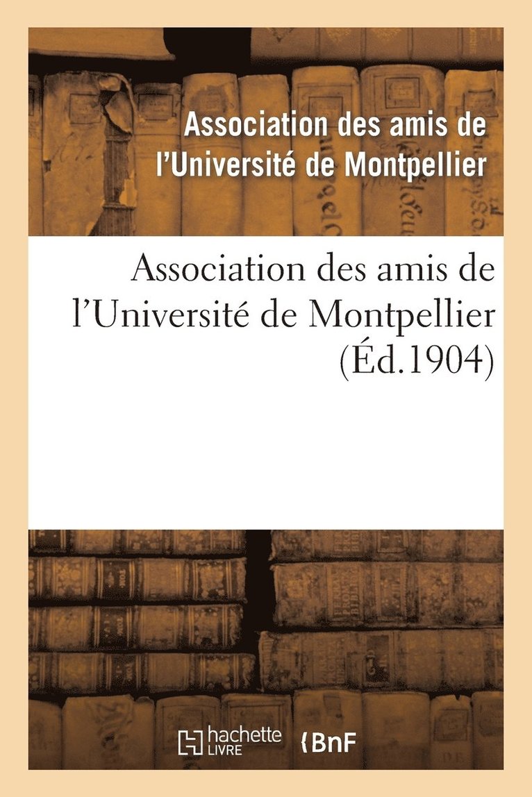 Association Des Amis de l'Universite de Montpellier 1