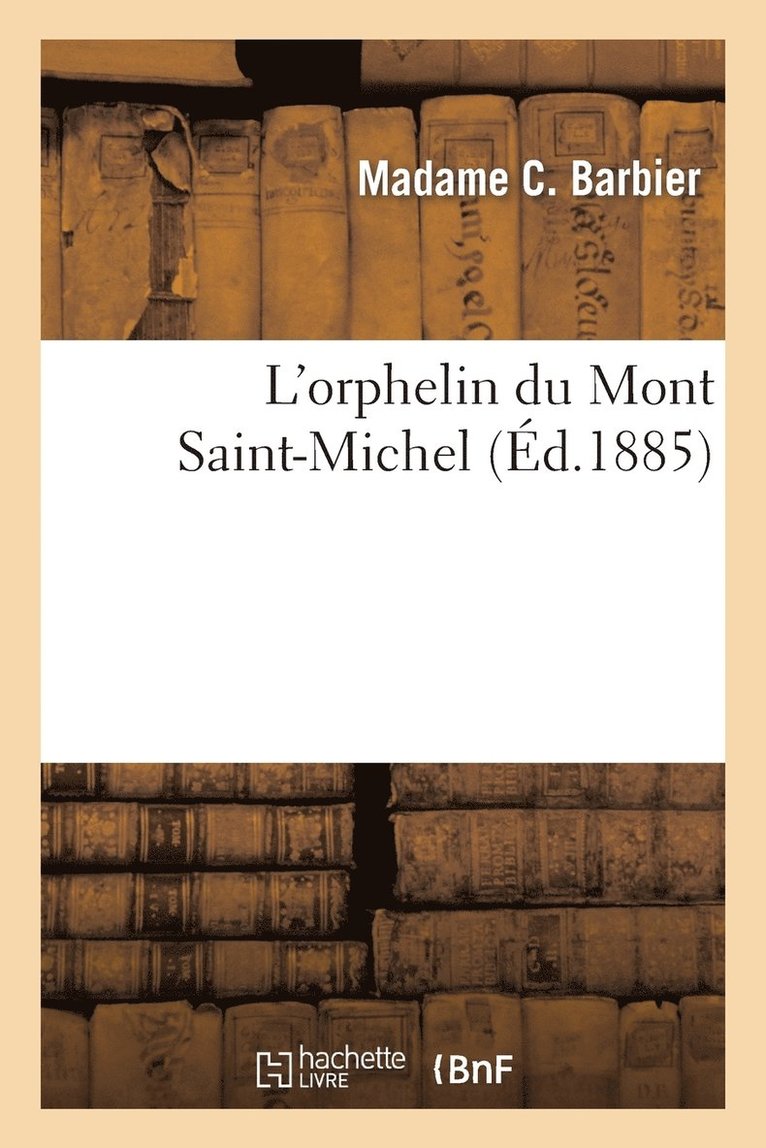 L'Orphelin Du Mont Saint-Michel 1