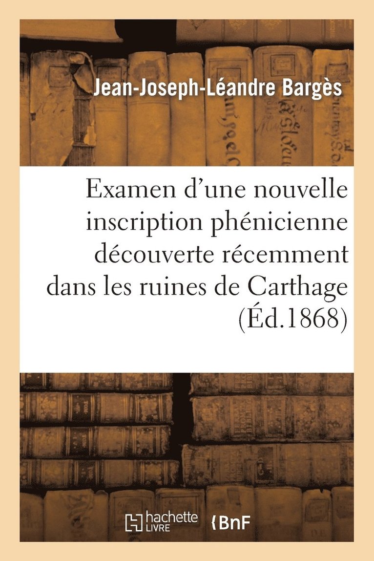 Examen d'Une Nouvelle Inscription Phnicienne Dcouverte Rcemment Dans Les Ruines 1