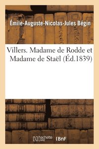 bokomslag Villers. Madame de Rodde Et Madame de Stal