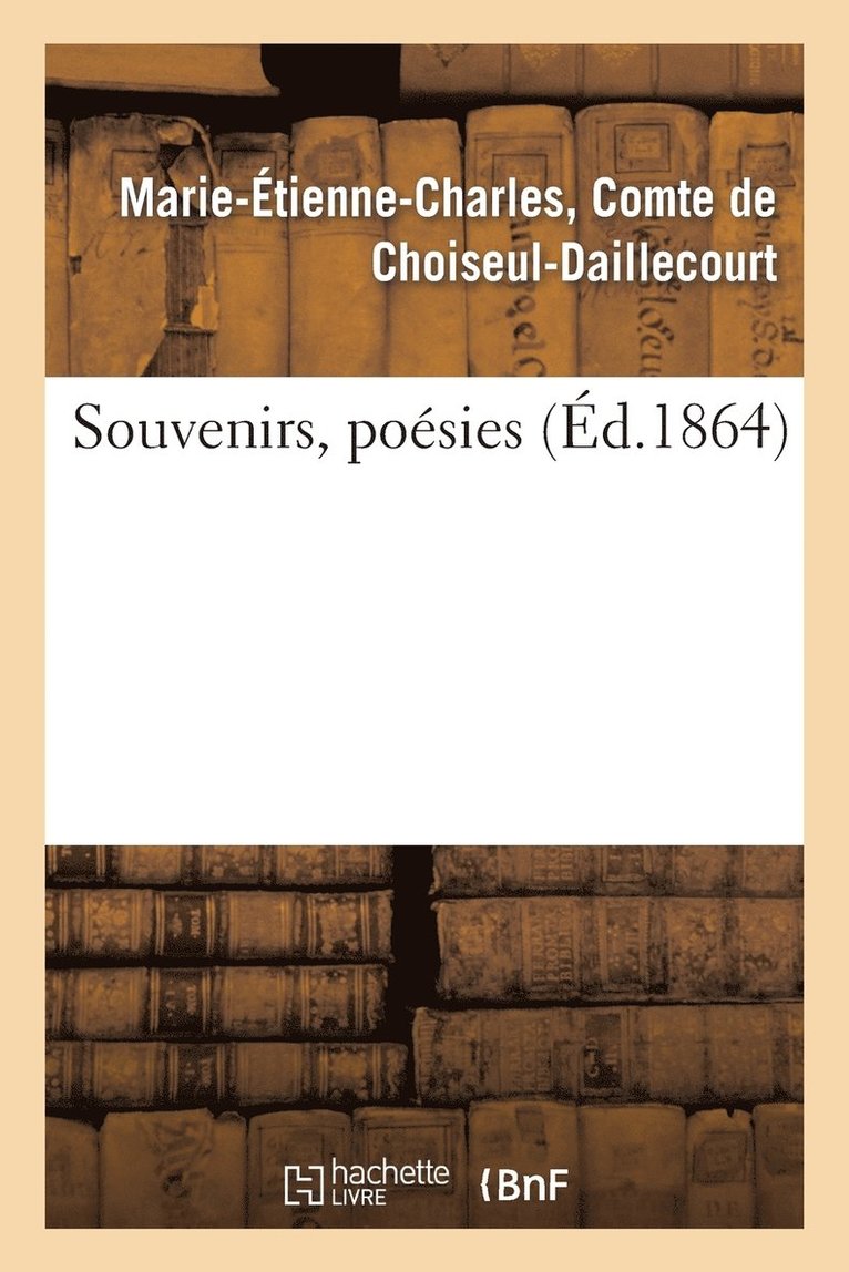 Souvenirs, Poésies
