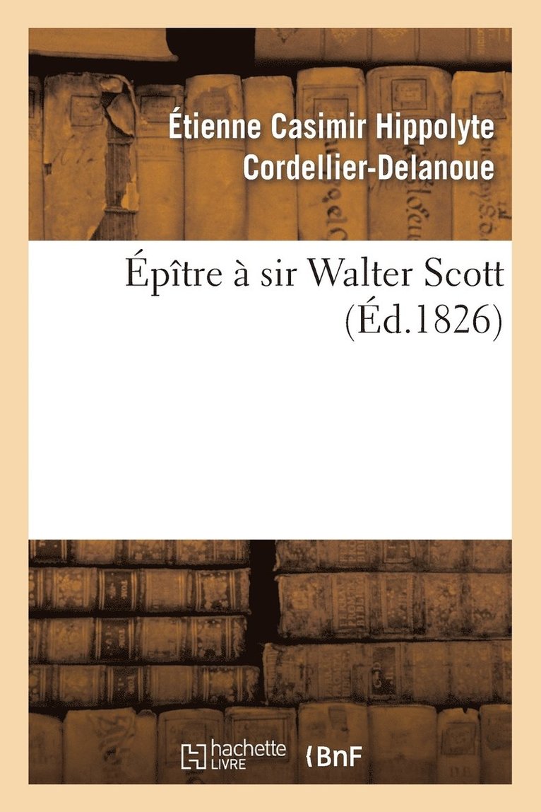 Épître À Sir Walter Scott