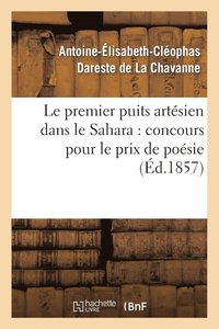 bokomslag Le Premier Puits Artsien Dans Le Sahara: Concours Pour Le Prix de Posie