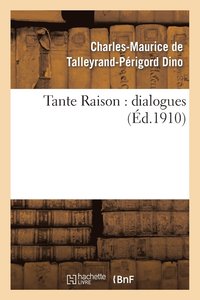 bokomslag Tante Raison: Dialogues