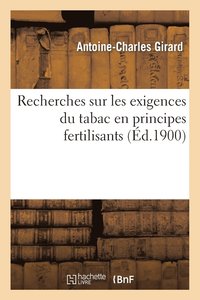bokomslag Recherches Sur Les Exigences Du Tabac En Principes Fertilisants