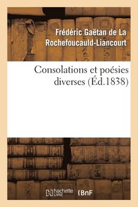 bokomslag Consolations Et Poesies Diverses