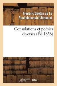 bokomslag Consolations Et Poésies Diverses