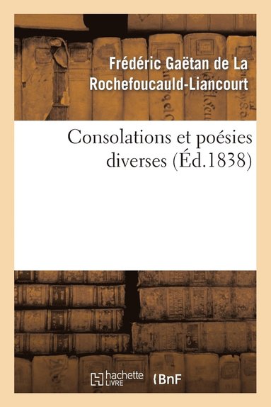 bokomslag Consolations Et Poésies Diverses