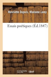 bokomslag Essais Poetiques