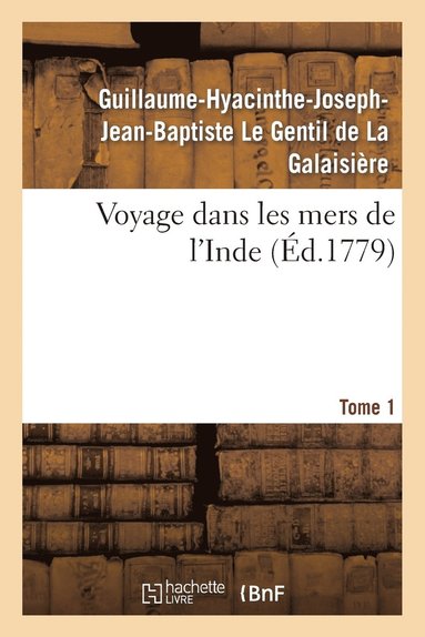 bokomslag Voyage Dans Les Mers de l'Inde. Tome 1