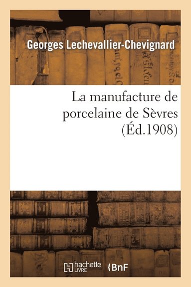 bokomslag Manufacture de Porcelaine de Sèvres