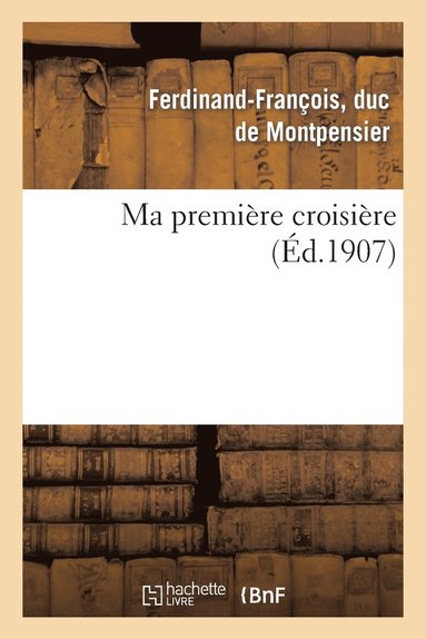 bokomslag Ma Première Croisière