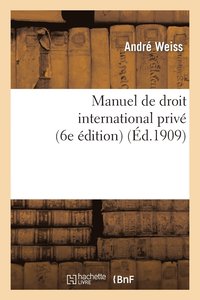 bokomslag Manuel de Droit International Priv (6e dition)