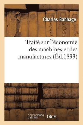 Charles Babbage - Traité Sur l'Économie Des Machines Et Des Manufactures, Häftad