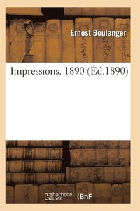 bokomslag Impressions. 1890