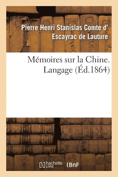 bokomslag Mémoires Sur La Chine, Langage