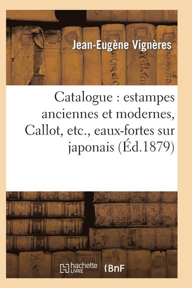 Jean-Eugène Vignères - Catalogue, Häftad