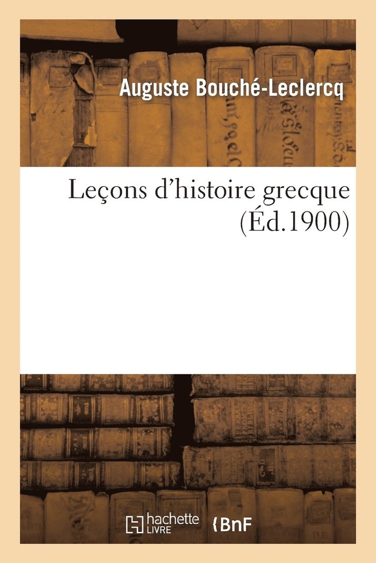 Leons d'Histoire Grecque 1