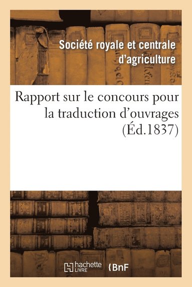 bokomslag Rapport Sur Le Concours Pour La Traduction d'Ouvrages O