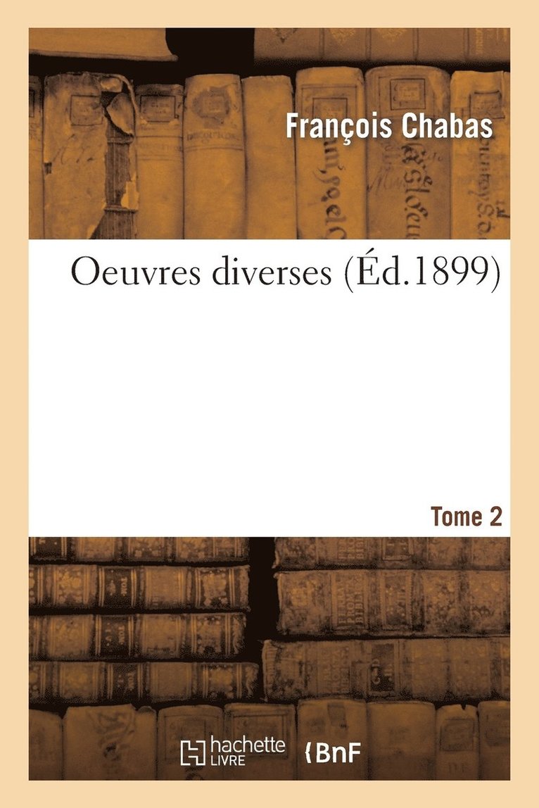 Oeuvres Diverses Tome 2 1