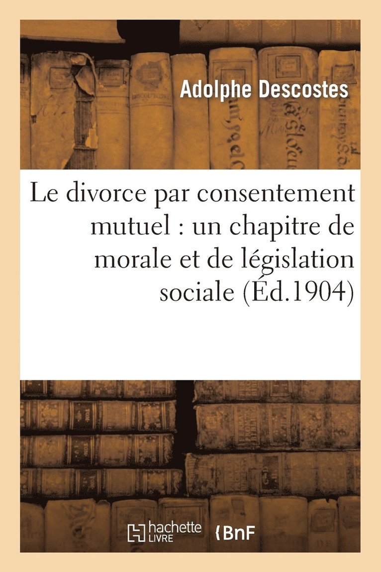 Le Divorce Par Consentement Mutuel 1