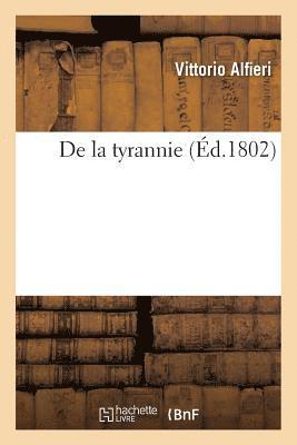 Vittorio Alfieri - de la Tyrannie, Häftad