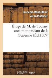 bokomslag loge de M. de Tourny, Ancien Intendant de la Guyenne