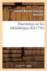 bokomslag Dissertation Sur Les Bibliothques