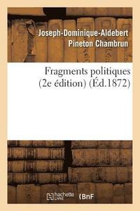 bokomslag Fragments Politiques (2e dition)