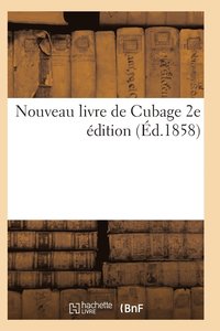 bokomslag Nouveau Livre de Cubage 2e Edition