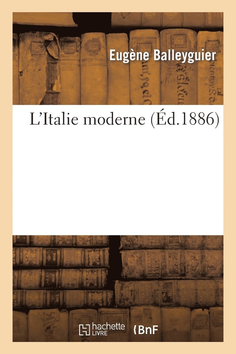 L'Italie Moderne 1