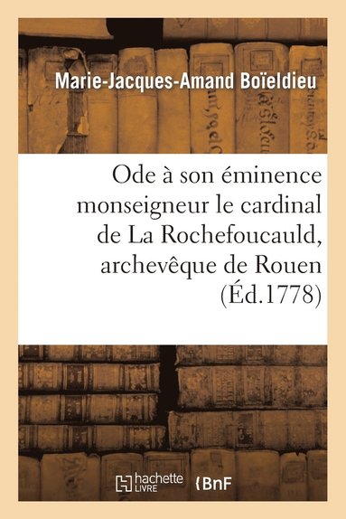 bokomslag Ode  Son minence Monseigneur Le Cardinal de la Rochefoucauld