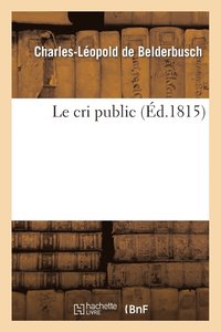 bokomslag Le Cri Public