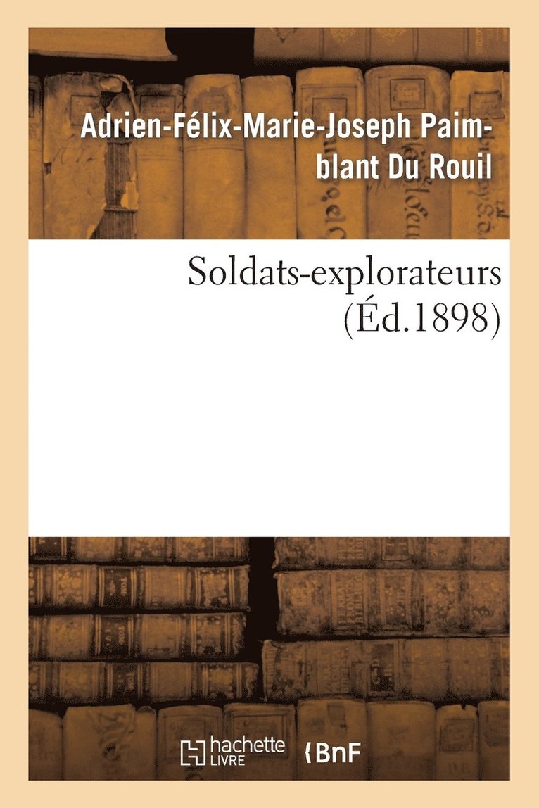 Soldats-Explorateurs. Marchand 1