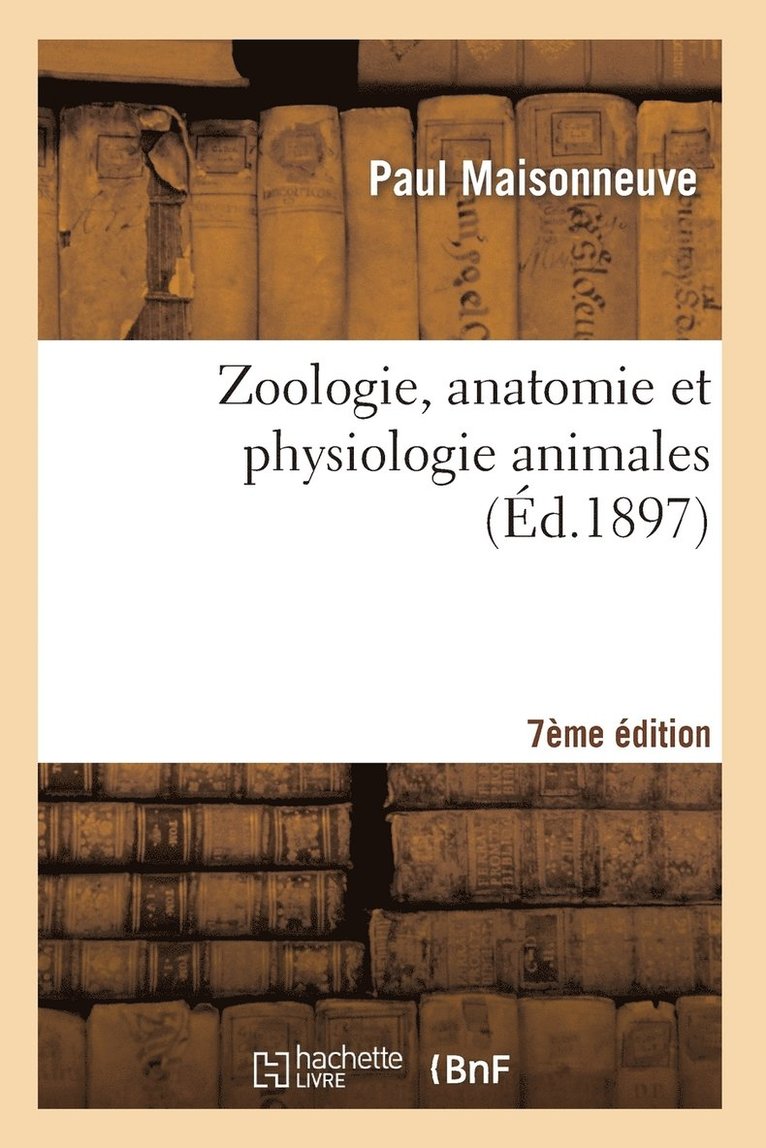 Zoologie, Anatomie Et Physiologie Animales 7me dition 1