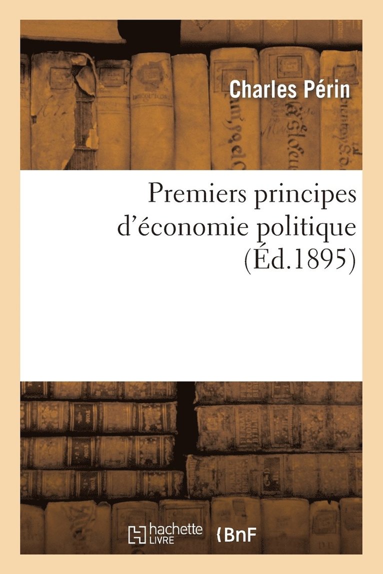 Premiers Principes d'conomie Politique 1