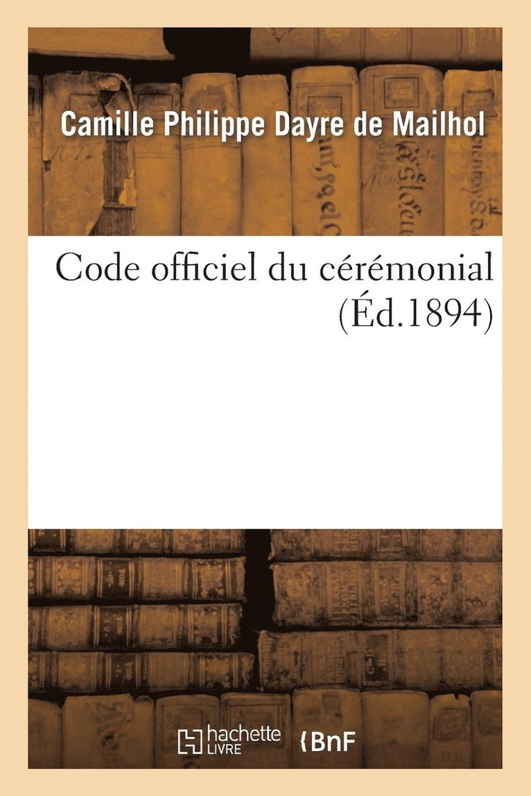 Code Officiel Du Crmonial 1