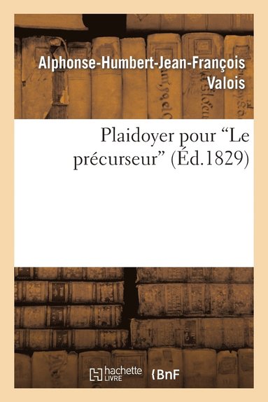 bokomslag Plaidoyer Pour Le Prcurseur