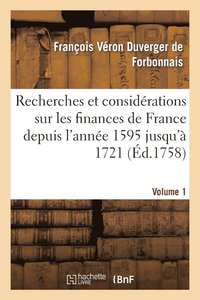 bokomslag Recherches Et Considrations Sur Les Finances de France Volume 1