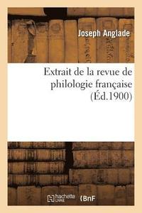 bokomslag Extrait de la Revue de Philologie Franaise