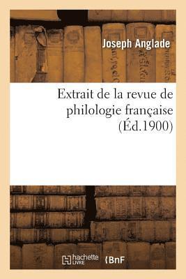 bokomslag Extrait de la Revue de Philologie Franaise